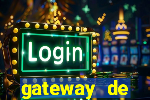 gateway de pagamento para cassino